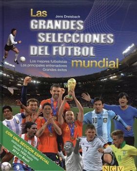 GRANDES SELECIONES DEL FUTBOL MUNDIAL, LAS (EMPASTADO)