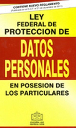 LEY FEDERAL DE PROTECCION DE DATOS PERSONALES EN POSESION (BOL.)
