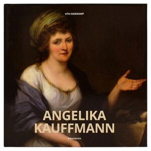 ARTISTAS: ANGELIKA KAUFFMANN (HC)