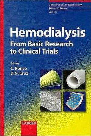 HEMODIALYSIS FROM BASIC RESEARCH TO CLINICAL TRIALS