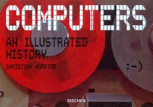 COMPUTERS AN ILLUSTRATED HISTORY