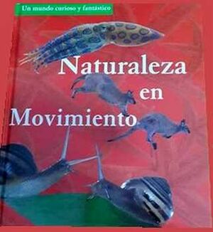 NATURALEZA EN MOVIMIENTO