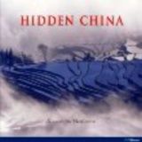 HIDDEN CHINA. ON THE TRAIL OF OLD TRADITIONS -GF-