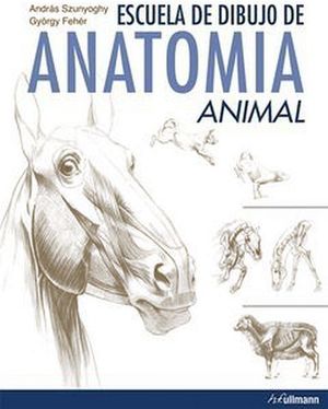 ESCUELA DE DIBUJO DE ANATOMIA ANIMAL