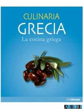 CULINARIA GRECIA -LA COCINA GRIEGA-