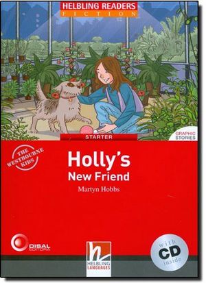 HOLLY'S NEW FRIEND BOOK + AUDIO CD LEVEL 1