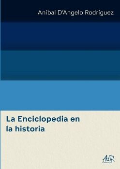 LA ENCICLOPEDIA EN LA HISTORIA