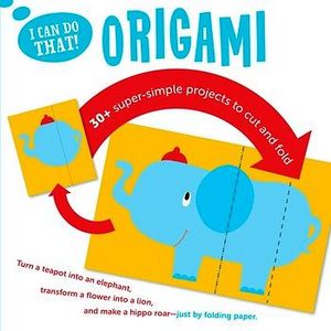 I CAN DO THAT: ORIGAMI