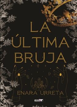 LA LTIMA BRUJA