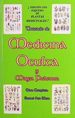 TRATADO DE MEDICINA OCULTA Y MAGIA PRACTICA -OBRA COMPLETA-