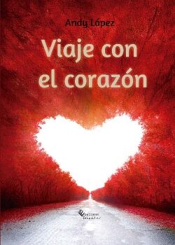 VIAJE CON EL CORAZ�N