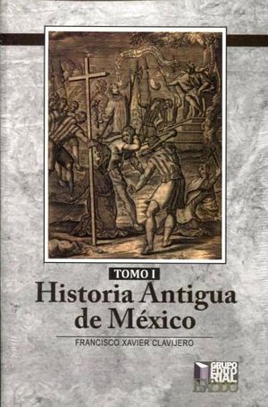 HISTORIA ANTIGUA DE MEXICO (2 TOMOS)