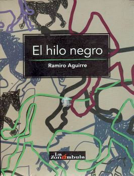 HILO NEGRO, EL