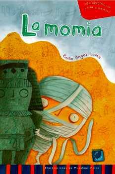 MOMIA, LA -HISTORIETAS CON LECHE Y GALLETAS- (GF)