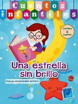 UNA ESTRELLA SIN BRILLO (COL.CUENTOS INF.)