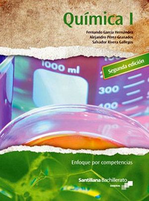 QUIMICA I BACH. 2ED. -ENFOQUE COMPETENCIAS-