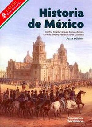 HISTORIA DE MEXICO (BACH.) 6ED. -PREUNIVERSITARIO- (ED.BICE