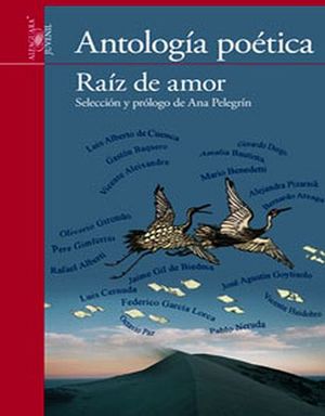 RAIZ DE AMOR -ANTOLOGIA POETICA- (S.ROJA)(ES)