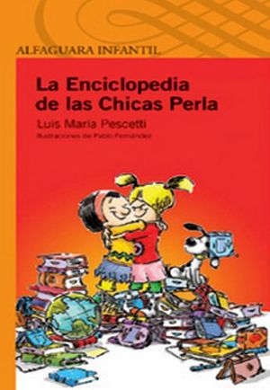 ENCICLOPEDIA DE LAS CHICAS PERLA, LA (S.NARANJA) (ES)