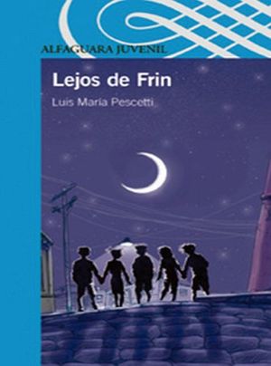 LEJOS DE FRIN                 (S.AZUL) (ES)