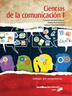 CIENCIAS DE LA COMUNICACION I BACH. -ENF.COMPETENCIAS-