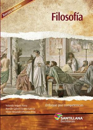 FILOSOFIA 3ED.   -ENFOQUE POR COMPETENCIAS-
