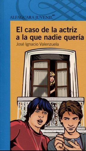 CASO DE LA ACTRIZ QUE NADIE QUERIA, EL (S.AZUL)