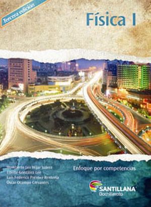 FISICA 1 3ED. -ENF. COMPETENCIAS-