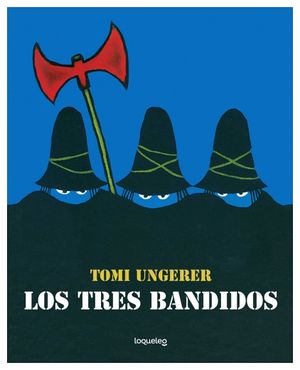 TRES BANDIDOS, LOS (LBUMES ILUSTRADOS)