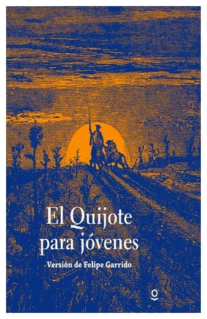 QUIJOTE PARA JOVENES, EL 2ED. (S.JUVENIL)