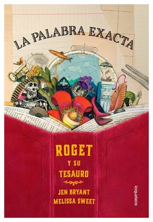 PALABRA EXACTA ROGET Y SU TESAURO, LA (�LBUMES ILUSTRADOS)