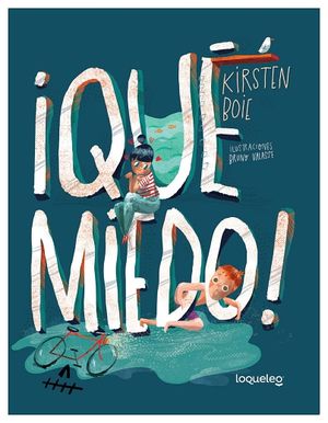 QU� MIEDO! (�LBUMES ILUSTRADOS)