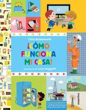 CMO FUNCIONA MI CASA? (LBUMES ILUSTRADOS)