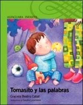 TOMASITO Y LAS PALABRAS 2ED.