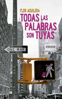 TODAS LAS PALABRAS SON TUYAS         (S.JUVENIL)