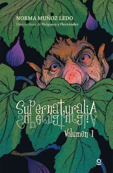 SUPERNATURALIA -VOLUMEN 1- (S.JUVENIL)