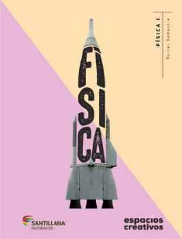 F�SICA I BACH. (DGB/ESPACIOS CREATIVOS)
