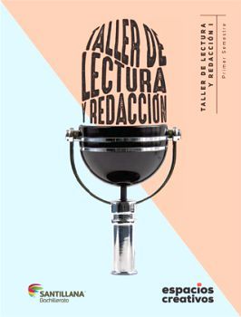 TALLER DE LECTURA Y REDACCIN I  BACH. (DGB/ESPACIOS CREATI