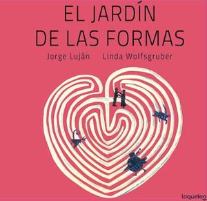 JARDIN DE LAS FORMAS, EL             (SERIE INFORMATIVOS)