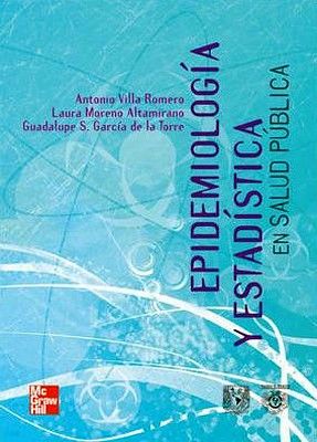 EPIDEMIOLOGIA Y ESTADISTICA EN SALUD PUBLICA