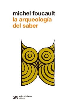 LA ARQUEOLOGA DEL SABER