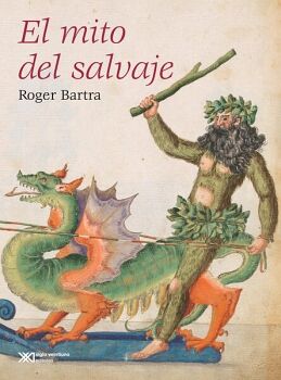 EL MITO DEL SALVAJE