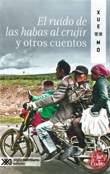 EL RUIDO DE LAS HABAS AL CRUJIR Y OTROS CUENTOS