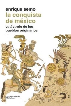 LA CONQUISTA DE MXICO