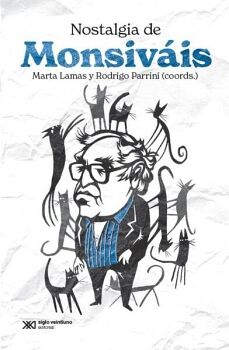 NOSTALGIA DE MONSIVIS