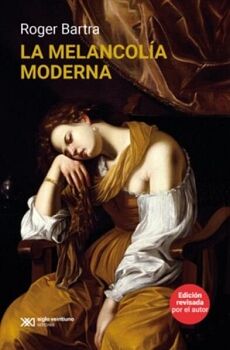 LA MELANCOL�A MODERNA