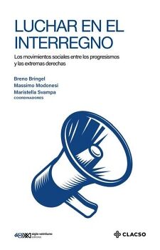 LUCHAR EN EL INTERREGNO