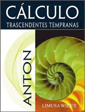 C�LCULO TRASCENDENTES TEMPRANAS 2ED.