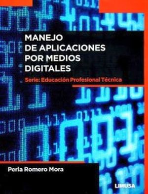 MANEJO DE APLICACIONES POR MEDIOS DIGITALES