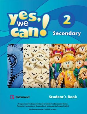 YES WE CAN! 2 STUDENT SEC (BOOK + READER)